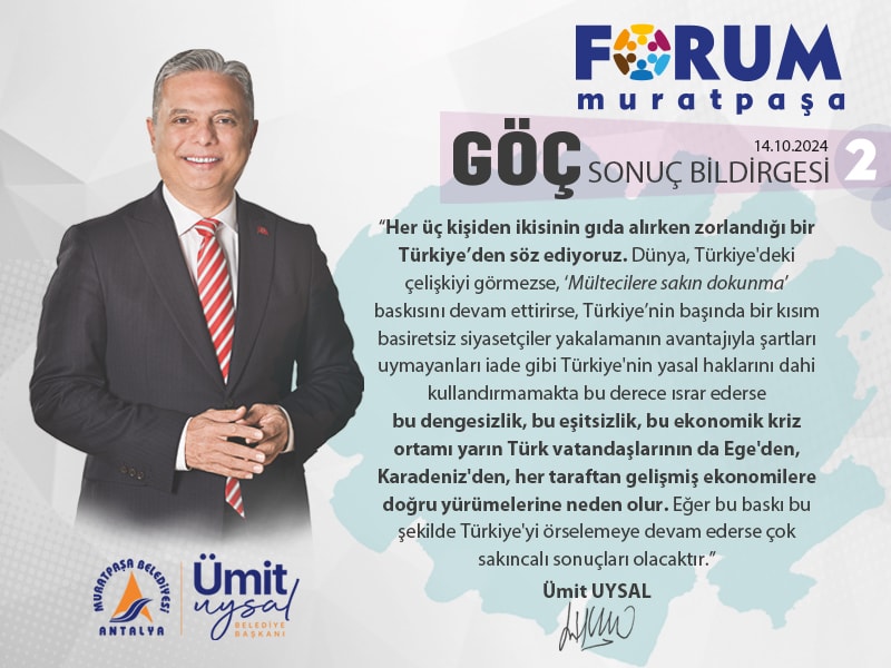 Forum Muratpaşa: Göçün Gerekliliği ve Politikalara Yönelik Çözüm Önerileri