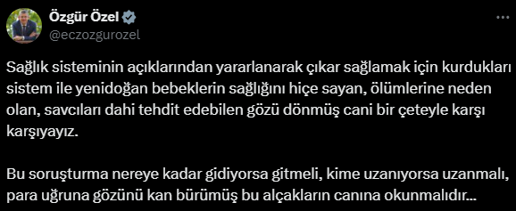 Özgür Özel'den Yenidoğan Çetesi Soruşturmasına İlişkin Açıklama